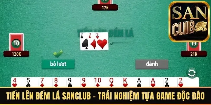 tiến lên đếm lá sanclub