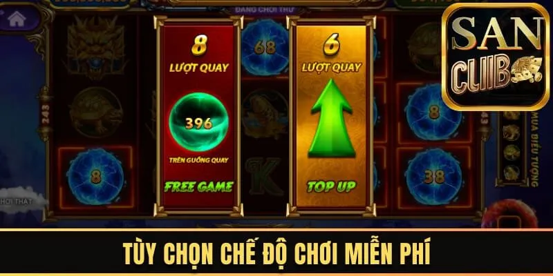Tùy chọn chế độ chơi miễn phí