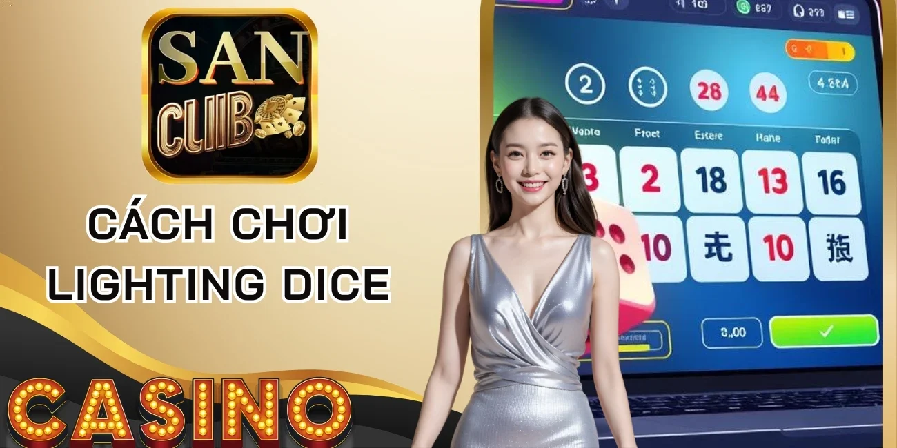 cách chơi lighting dice