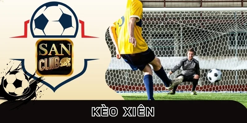 Kinh nghiệm chơi xiên cực hay